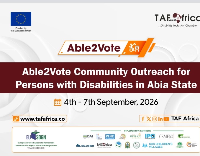 INEC Mandated To Provide Assistive Devices For Persons With Disabilities, Says TAF Africa
